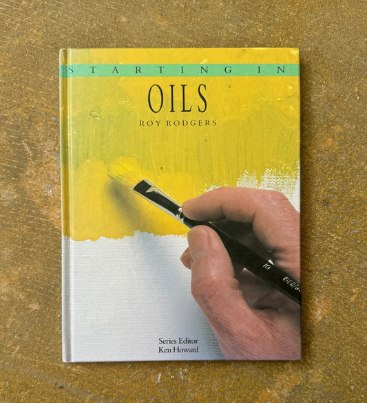 BOOKS - STARTING IN OILS OILS